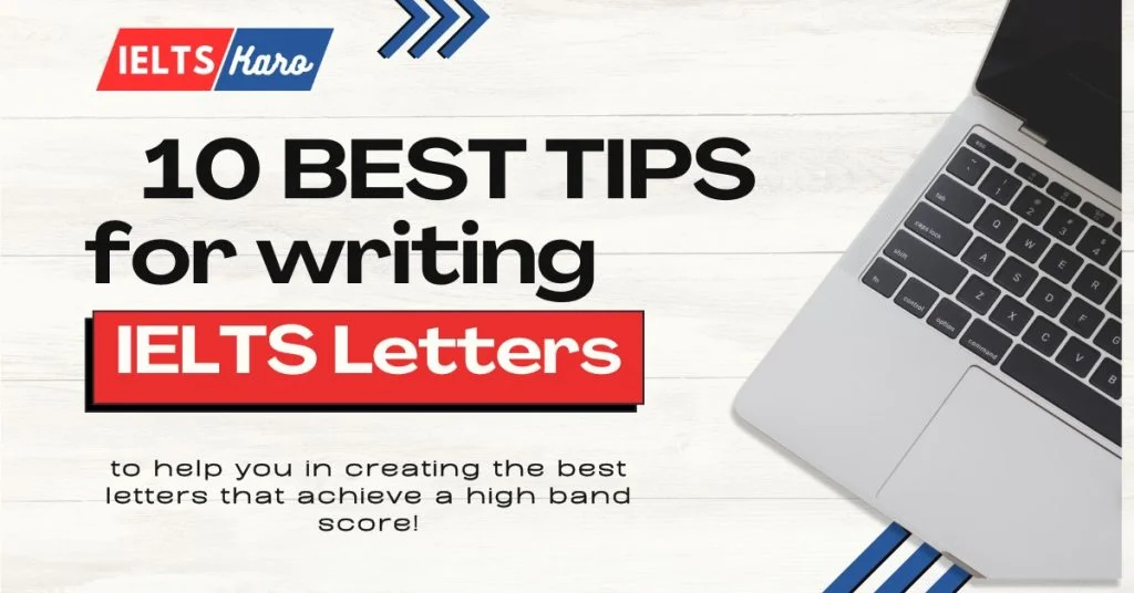 Top tips for writing IELTS Letter