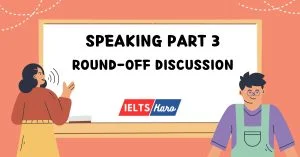 IELTS Speaking Part 3