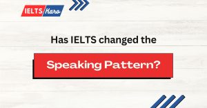 IELTS Speaking Test Pattern