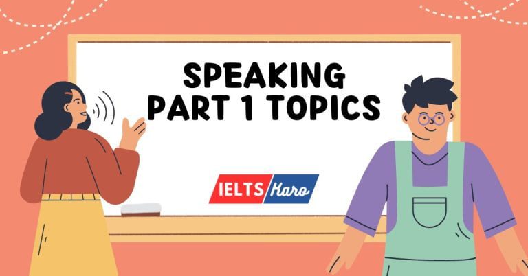 IELTS Speaking Part 1 Topics