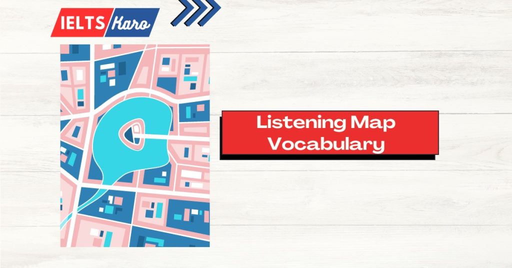 IELTS Listening Map Vocabulary