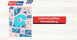 IELTS Listening Map Vocabulary