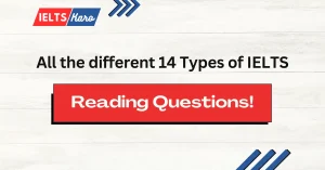 IELTS Reading Question Types