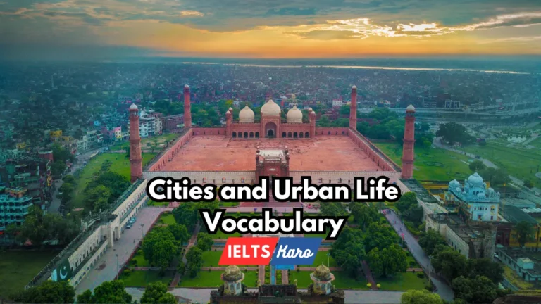 How to describe a cities vocabulary in IELTS